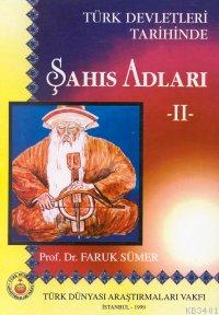 Türk Devletlerinde Şahıs Adları 1- 2 Cilt (1.hmr) Faruk Sümer