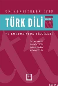 Türk Dili ve Kompozisyon Bilgileri Ali Yakıcı