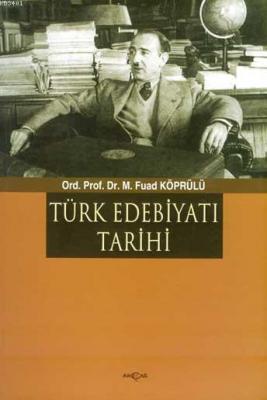 Türk Edebiyatı Tarihi Mehmet Fuad Köprülü
