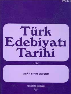 Türk Edebiyatı Tarihi Agah Sırrı Levend