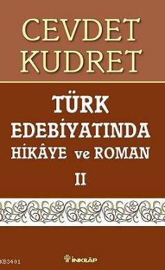 Türk Edebiyatında Hikaye Ve Roman 2 Cevdet Kudret