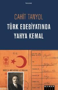 Türk Edebiyatında Yahya Kemal Cahit Tanyol