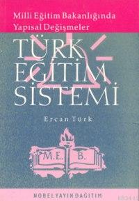 Türk Eğitim Sistemi Ercan Türk