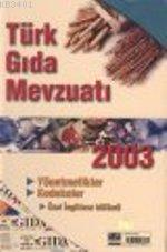 Türk Gıda Mevzuatı-2003