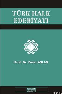 Türk Halk Edebiyatı Ensar Arslan