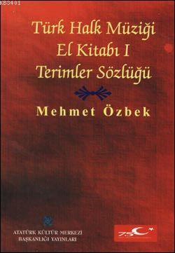 Türk Halk Müziği El Kitabı I Mehmet Özbek