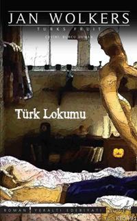 Türk Lokumu Jan Wolkers