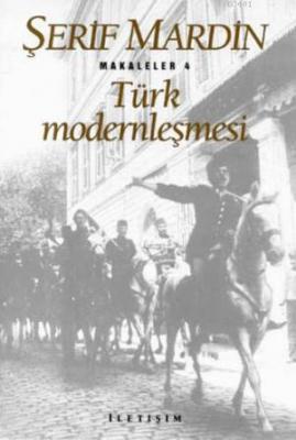 Türk Modernleşmesi Şerif Mardin