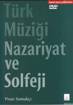Türk Müziği Nazariyat ve Solfeji Pınar Somakçı