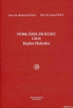 Türk Özel Hukuku Cilt:2