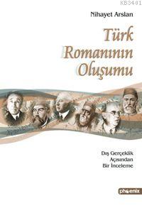 Türk Romanın Oluşumu Nihayet Arslan