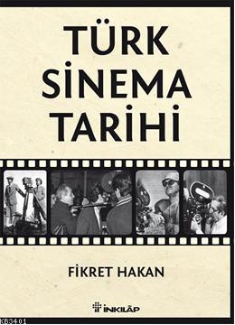 Türk Sinema Tarihi Fikret Hakan