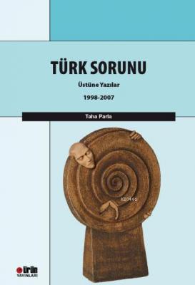 Türk Sorunu Üstüne Yazılar