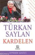 Türkan Saylan Kardelen