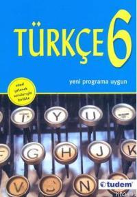 Türkçe 6 Tudem Yazı Kurulu