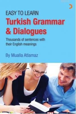 Turkish Grammar & Dialogues Mualla Atlamaz