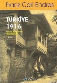 Türkiye 1916 Carl Franz Enderes
