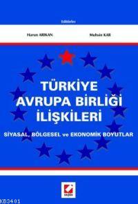 Türkiye Avrupa Birliği İlişkileri