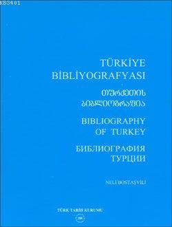Türkiye Bibliyografyası Neli Bostaşvili