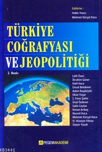 Türkiye Coğrafyası ve Jeopolitiği Hakkı Yazıcı
