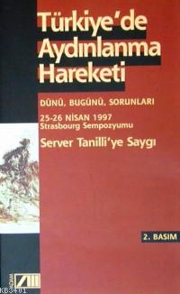 Türkiye'de Aydınlanma Hareketi Server Tanilli