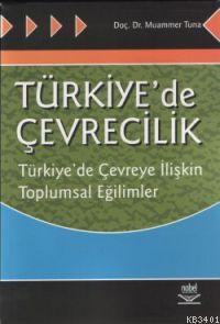 Türkiye'de Çevrecilik Muammer Tuna