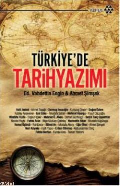 Türkiye'de Tarih Yazımı Vahdettin Engin