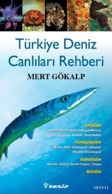 Türkiye Deniz Canlıları Rehberi Mert Gökalp