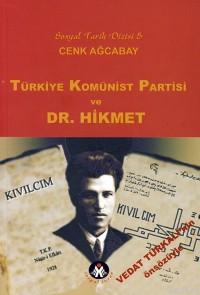 Türkiye Kominist Partisi ve Dr. Hikmet Cenk Ağcabay