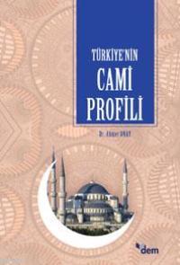 Türkiye'nin Cami Profili Ahmet Onay