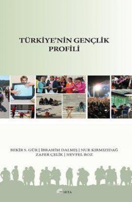 Türkiye'nin Gençlik Profili Bekir S. Gür