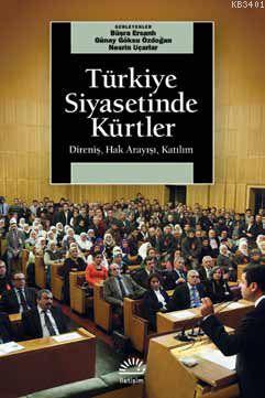 Türkiye Siyasetinde Kürtler Büşra Ersanlı