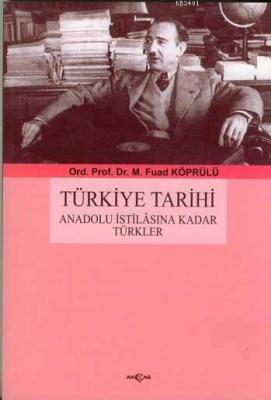 Türkiye Tarihi Mehmet Fuad Köprülü