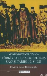 Türkiye Ulusal Kurtuluş Savaşı Tarihi 1918-1923 A. M. Şamsutdınov