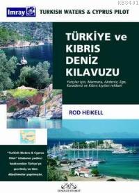 Türkiye ve Kıbrıs Deniz Kılavuzu Rod Heikell