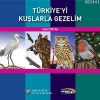 Türkiye'yi Kuşlarla Gezelim Asaf Ertan