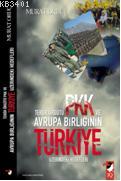 Terör Örgütü PKK ve Avrupa Birliğinin Türkiye Üzerindeki Hedefleri
