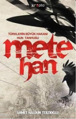 Mete Han Ahmet Haldun Terzioğlu