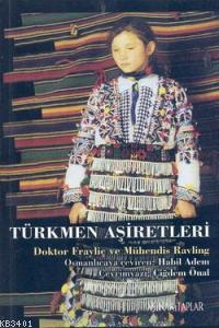 Türkmen Aşiretleri Frayliç