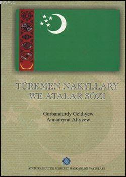 Türkmen Atalar Sözü Gurbandurdy Geldiyew
