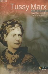 Tussy Marx Eva Weissweiler