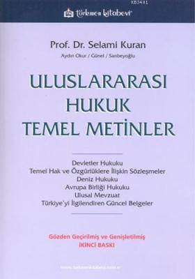 Uluslararası Hukuk Temel Metinler