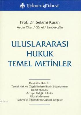 Uluslararası Hukuk Temel Metinler