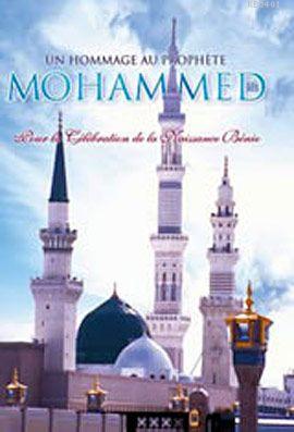 Un Hommage au Prophetete Mohammed