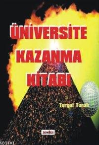 Üniversite Kazanma Kitabı Turgut Tunalı