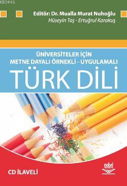 Üniversiteler İçin Metne Dayalı Örnekli-uygulamalı Türk Dili Ertuğrul 