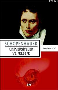 Üniversiteler ve Felsefe Arthur Schopenhauer