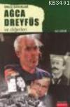 Ünlü Davalar Ağca Dreyfüs ve Diğerleri