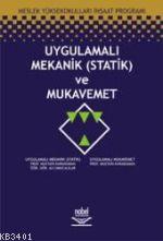 Uygulamalı Mekanik (statik) ve Mukavemet Mustafa Karaduman