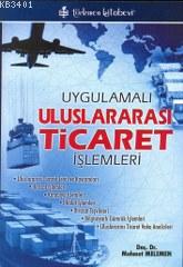 Uygulamalı Uluslararası Ticaret İşlemleri